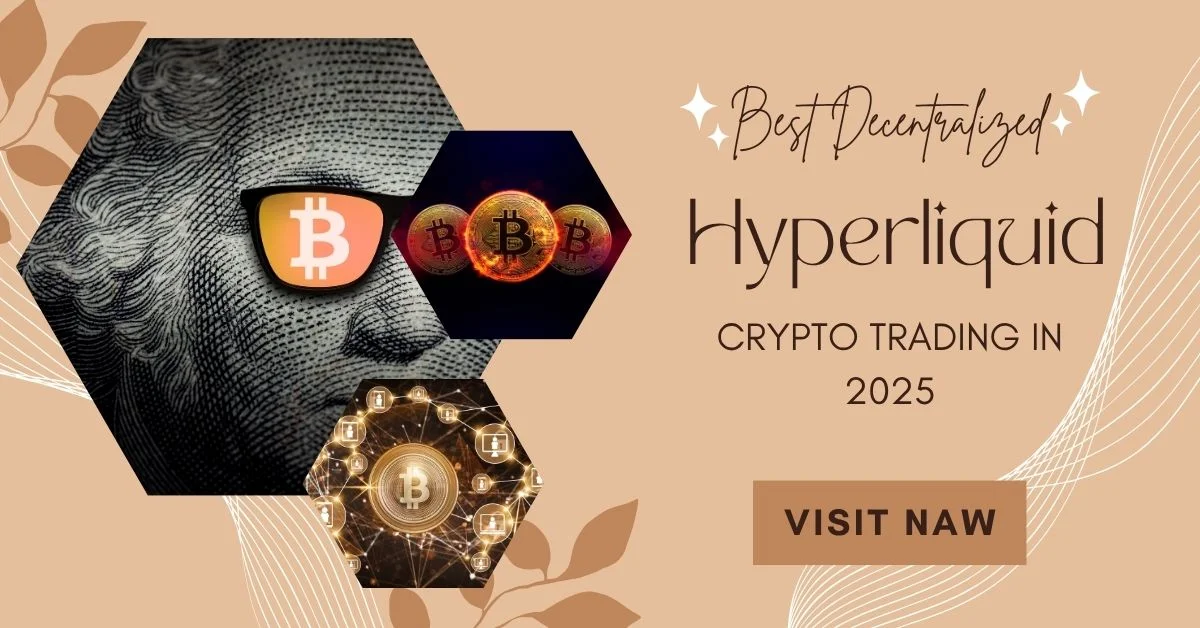Hyperliquid: Best Decentralized Perpetual Futures Exchange for High-Leverage Crypto Trading in 2025
